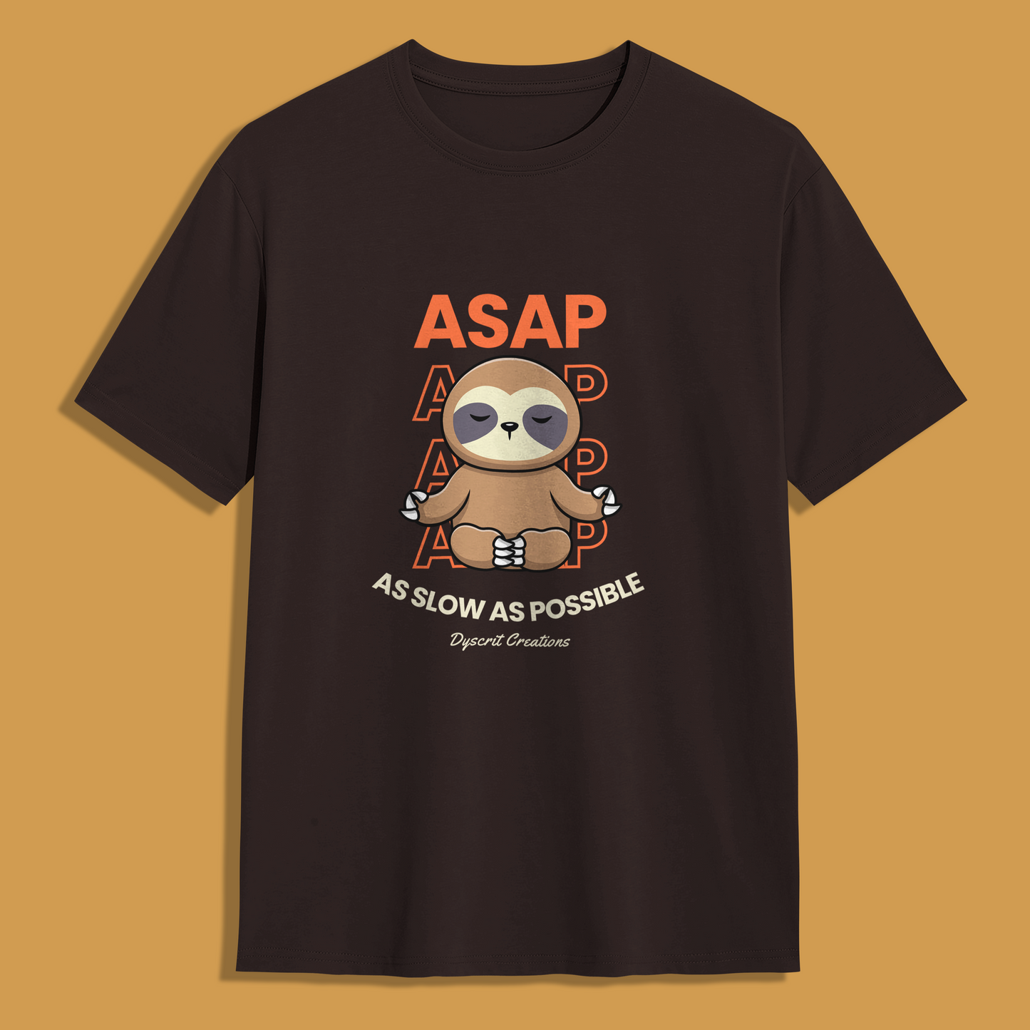 ASAP: As Slow as Possible Unisex T-Shirt | Pun Tshirts