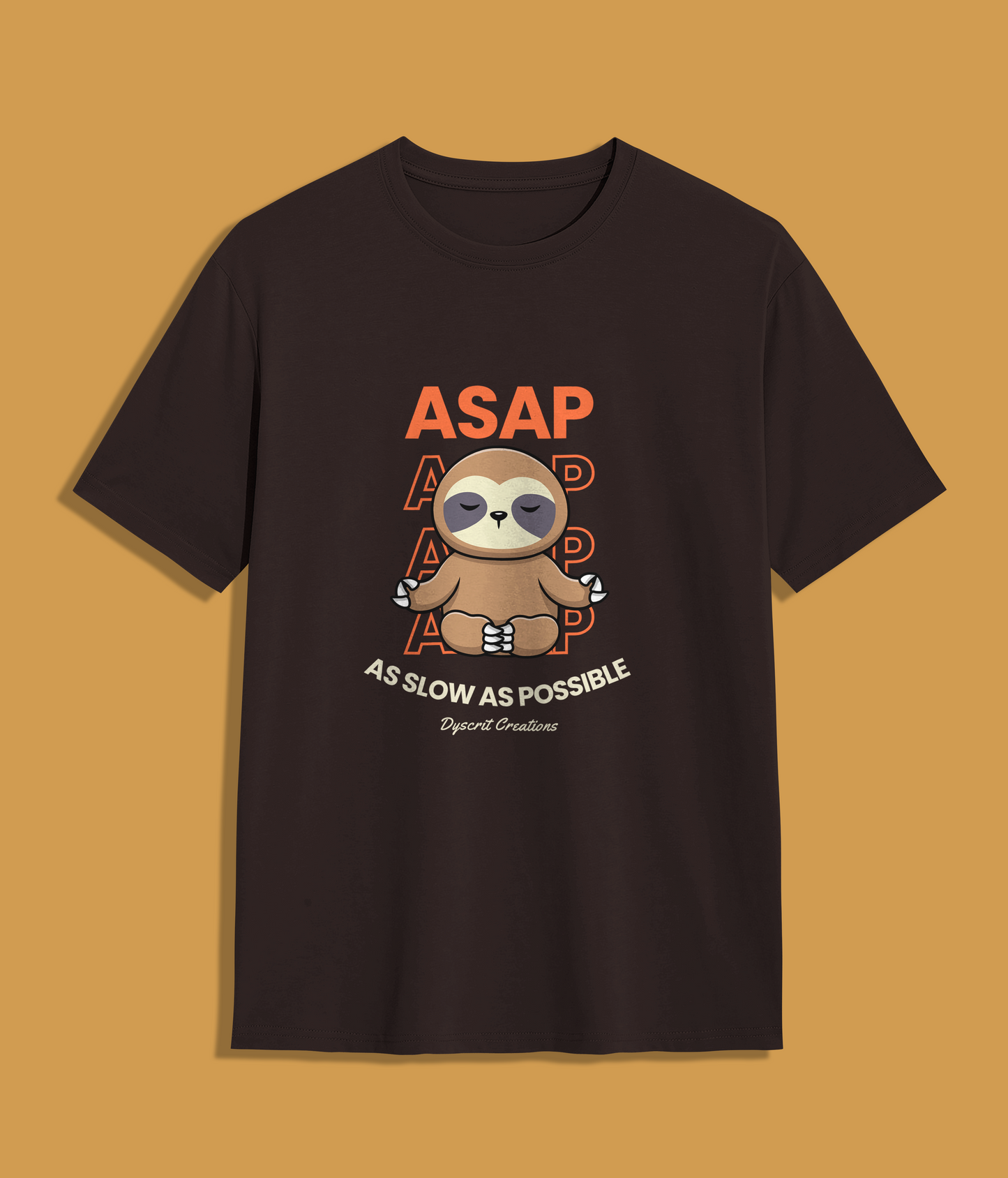 ASAP: As Slow as Possible Unisex T-Shirt | Pun Tshirts