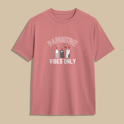 Pawsitive Vibes Only Unisex Tshirt | The Ameowzing Collection