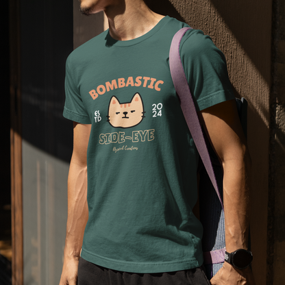 Bombastic Side-Eye Unisex Tshirt | The Ameowzing Collection
